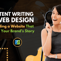 Content Writing in Web Design - Building a Website That Tells Your Brand’s Story